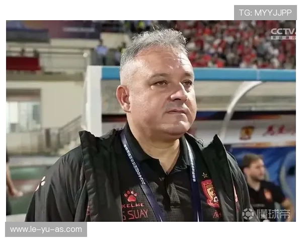 广州队主帅萨尔瓦多：带队迎战新挑战，力争突破！